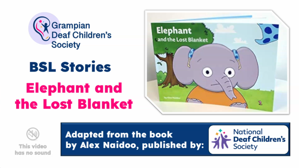 BSL Stories - Elephant and the Lost Blanket